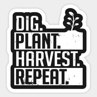 Farming: Dig. Plant. Harvest. Repeat. Sticker